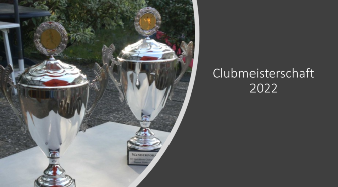 Clubmeisterschaft – alle Ergebnisse auf einen Blick